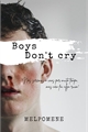 História: Boys Don t Cry