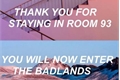 História: Room 93, Badlands