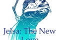 História: Jelsa: The New Love (REESCREVENDO)