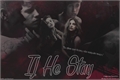 História: If He Stay