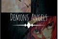 História: Demons Angels