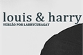 História: Louis e Harry
