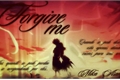História: Forgive me (N&#195;O ENCERRADA)
