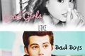 História: Good Girls Like Bad Boys