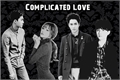 História: Complicated Love