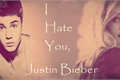 História: I hate you, Justin Bieber.