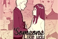História: Someone like you