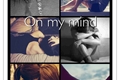 História: On my mind