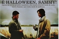História: &#201; Halloween, Sammy!