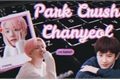 História: Park Crush Chanyeol