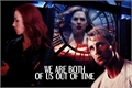 História: Romanogers: We are both of us out of time