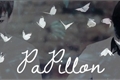 História: Papillon.