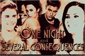 História: One Night And Several Consequences