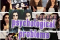 História: Psychological problems (Camren)