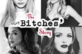 História: The Bitches Story