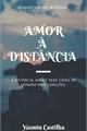 História: Amor &#224; Dist&#226;ncia