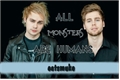 História: All Monsters Are Humans (Muke Clemmings)