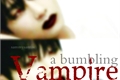 História: A Bumbling Vampire
