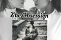 História: The Obsession