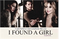 História: I found a girl