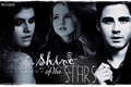 História: Shine Of The Stars