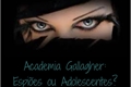 História: Academia Gallagher: Adolescentes ou Espi&#245;es?