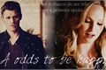 História: A odds to be happy - Klaroline