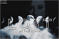 História: Lost In The Echo