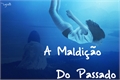 História: Cr&#244;nicas de Uma Semideusa: A Maldi&#231;&#227;o do Passado