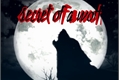 História: Secret of a wolf