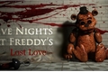 História: Five Nights At Freddy&#39;s Lost Love