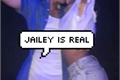 História: Jailey is real