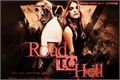 História: Road To Hell
