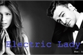 História: Electric Lady