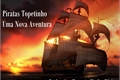História: Piratas Topetinho - Uma Nova Aventura
