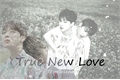 História: True New Love - Jikook