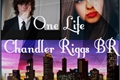 História: One life Chandler Riggs BR