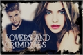 História: Lovers and Criminals