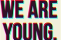 História: We Are Young ( Interativa )