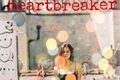 História: Heartbreaker