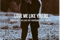 História: Love me like you do (Rafael &quot;Cellbit&quot; Lange)