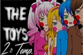 História: The Toys - Segunda Temporada
