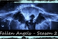 História: Fallen Angels Season 2