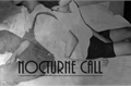 História: Nocturne Call - OneShot