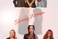 História: Strong women