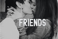 História: Just Friends