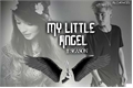 História: My Little Angel- Second Season