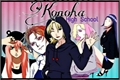 História: Konoha High School