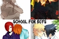 História: School For Boys