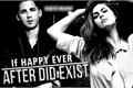História: If Happy Ever After Did Exist